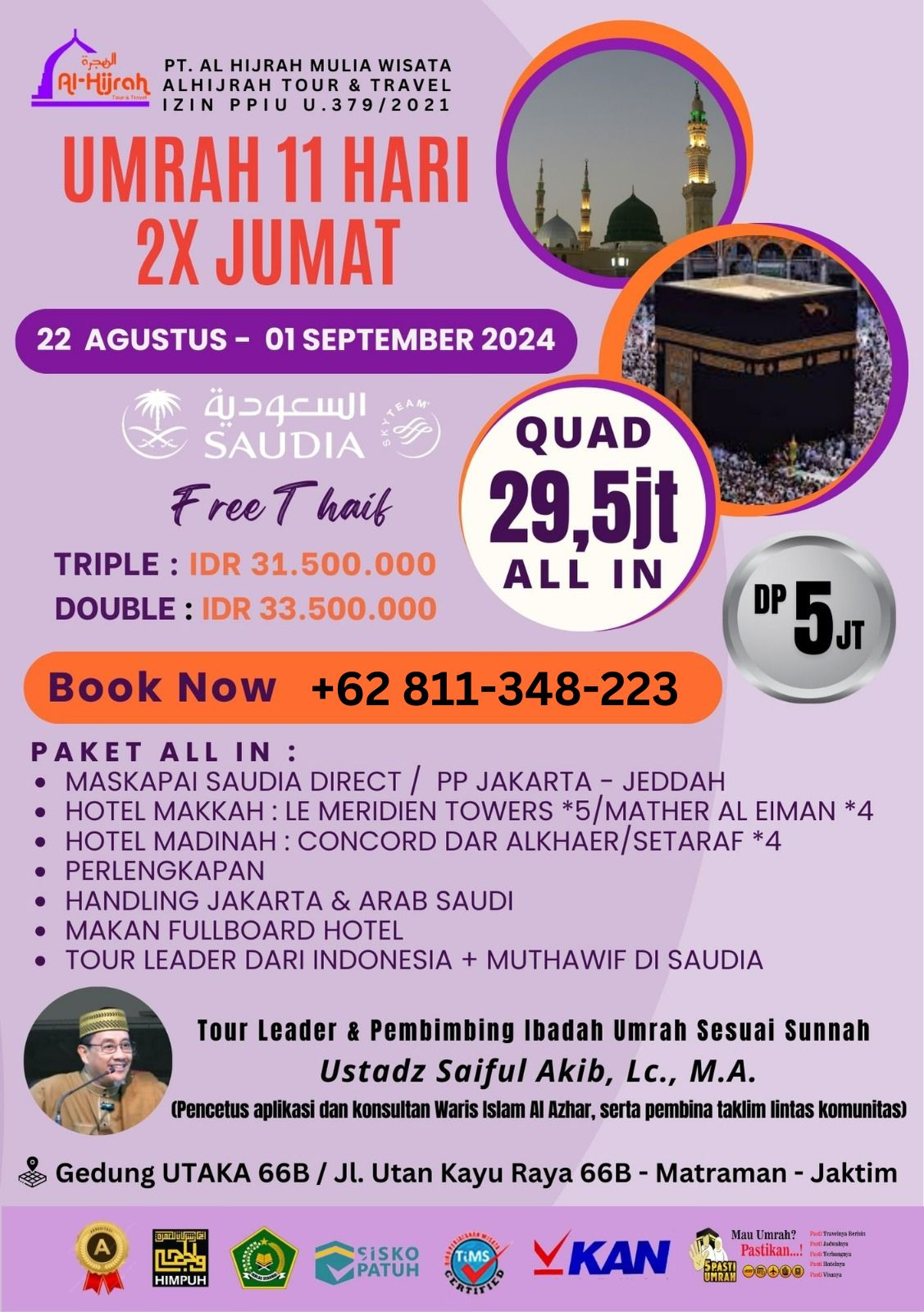 Al Hijrah Umrah 22 Agustus 2024